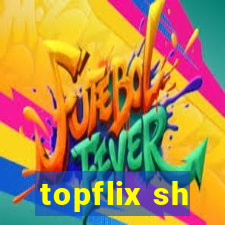 topflix sh